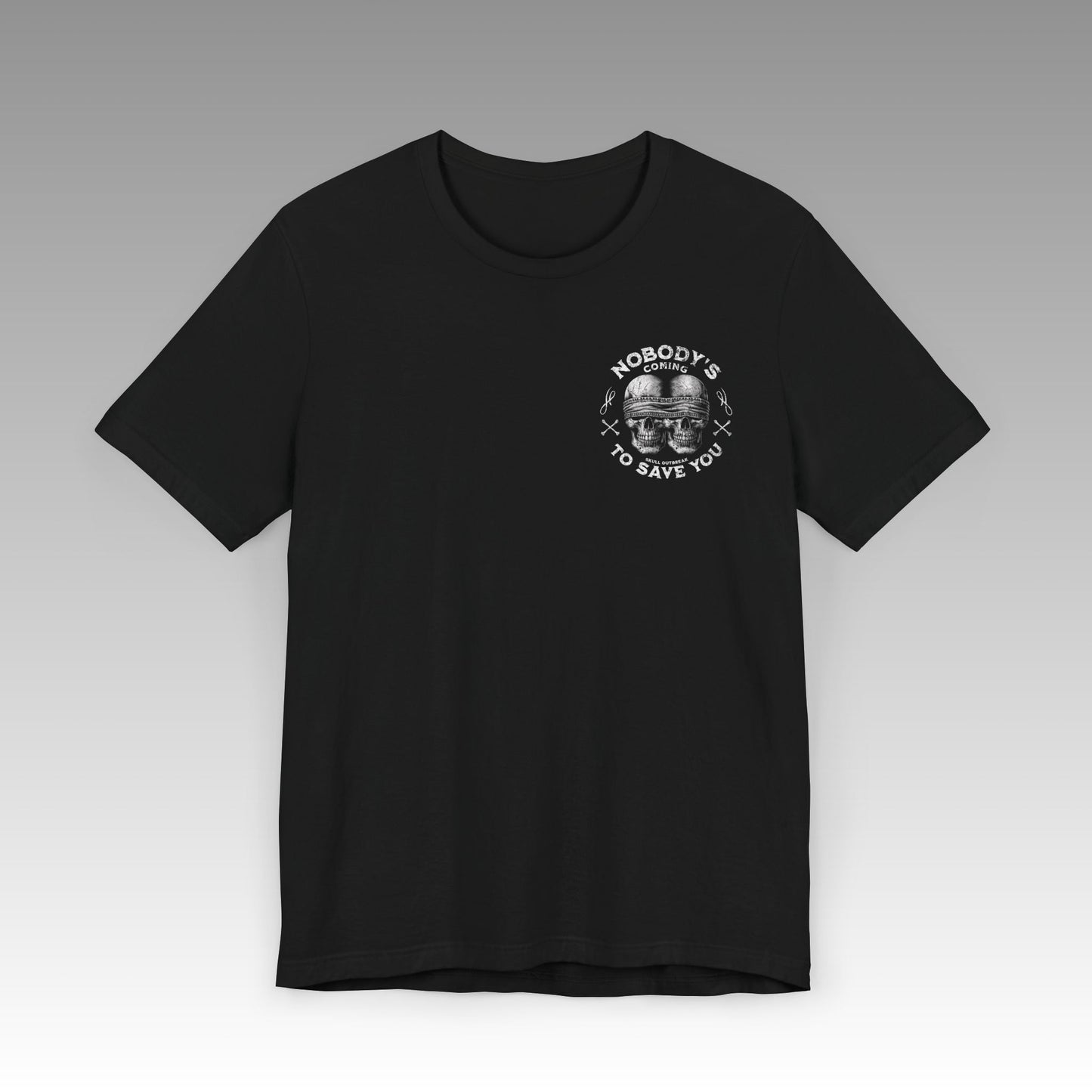 Nobody's Coming To Save You Unisex Jersey Short Sleeve T-Shirt - skull_clothing