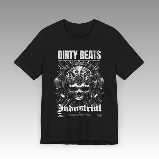 Dirty Beats Industrial Unisex Jersey Short Sleeve T-Shirt
