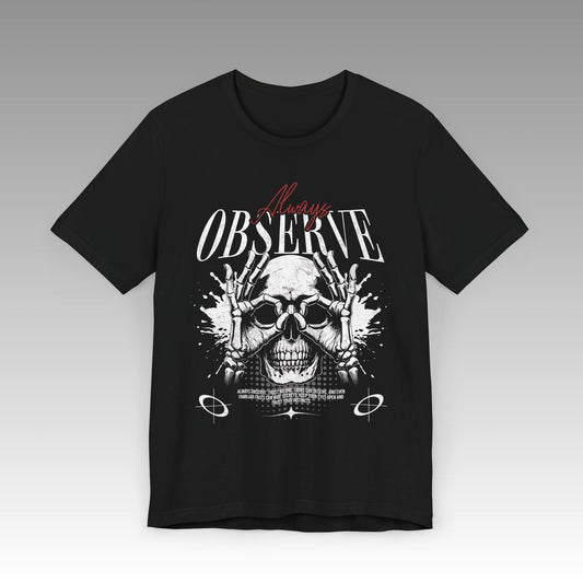 Always Observe Unisex Jersey Short Sleeve T-Shirt - skull_clothing